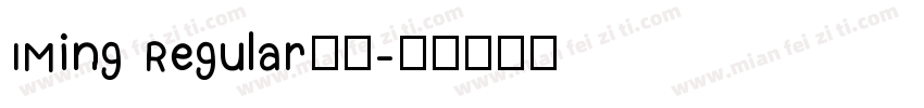 IMing Regular字体字体转换